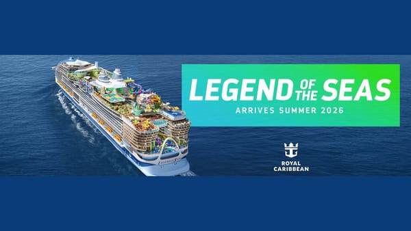 Legend of the Seas to Debut in Europe Before Caribbean Routes